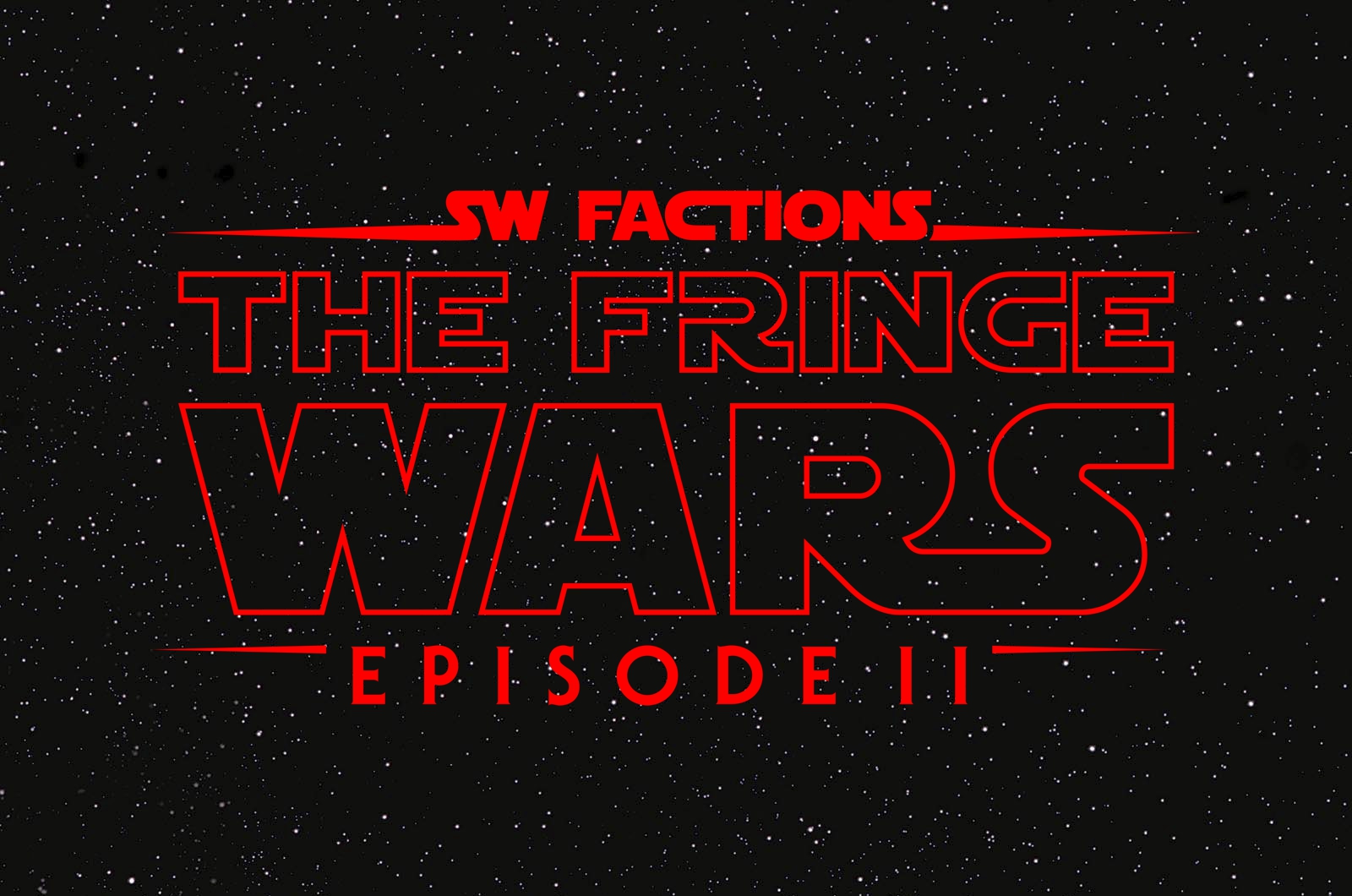 You are currently viewing Episode II: The Fringe Wars