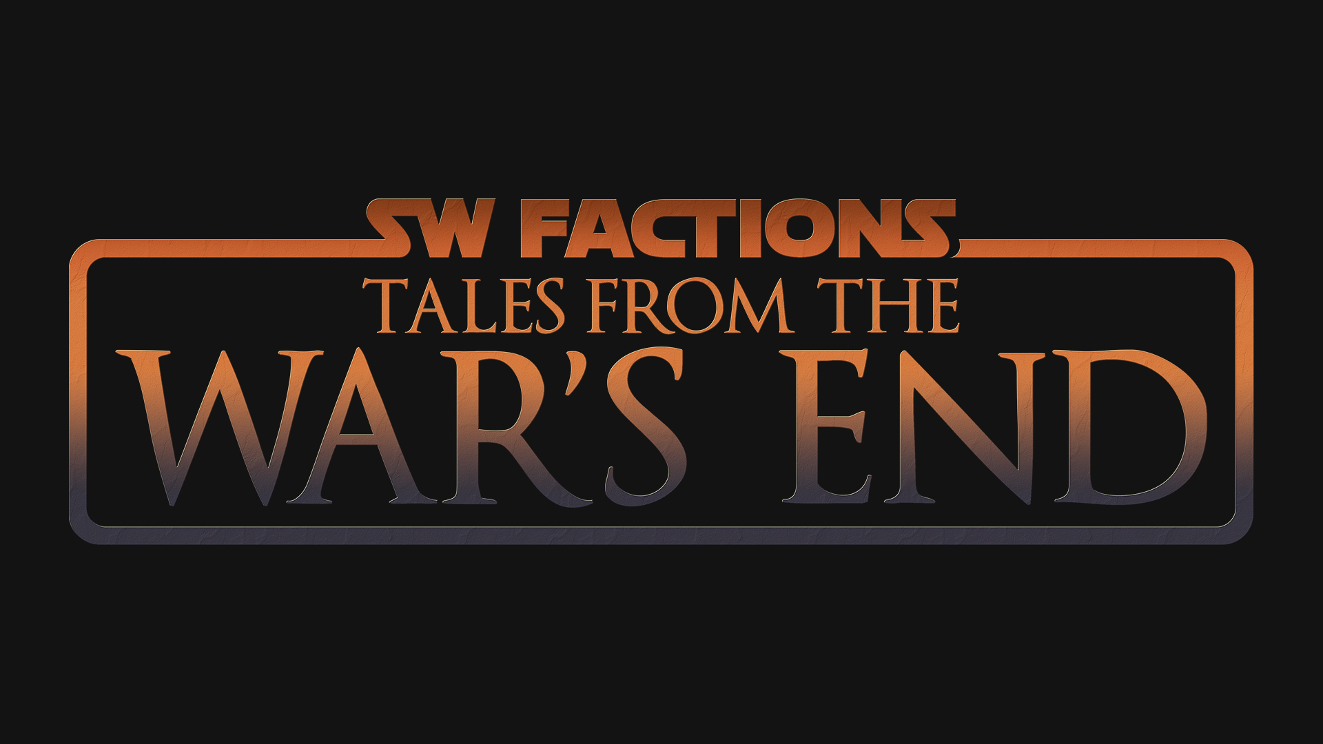 You are currently viewing Episode I: Tales from the War’s End