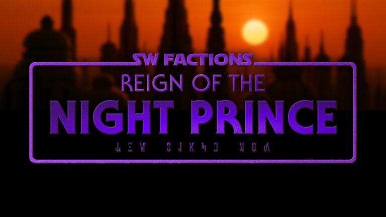 Read more about the article Episode IV: Reign of the Night Prince